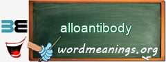 WordMeaning blackboard for alloantibody